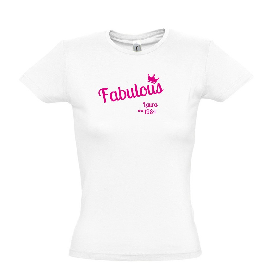 Camiseta de mujer “Fabulous” - Personalizable